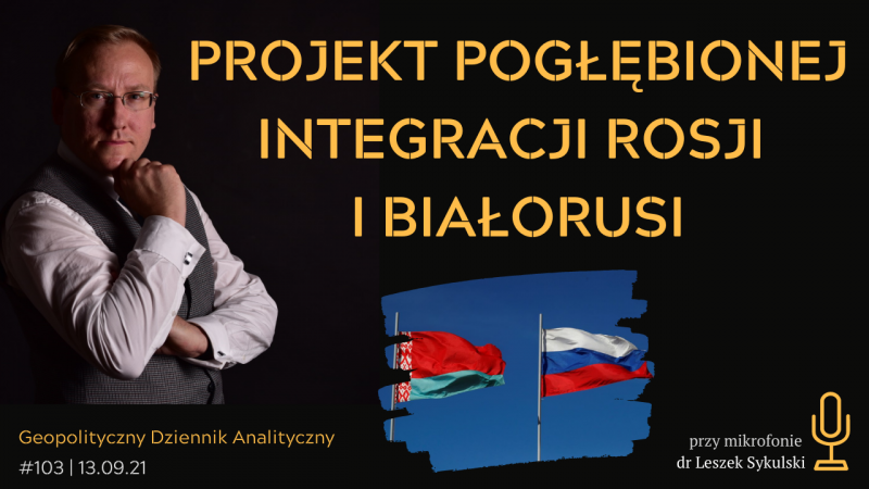 Projekt pogłębionej integracji Rosji i Białorusi