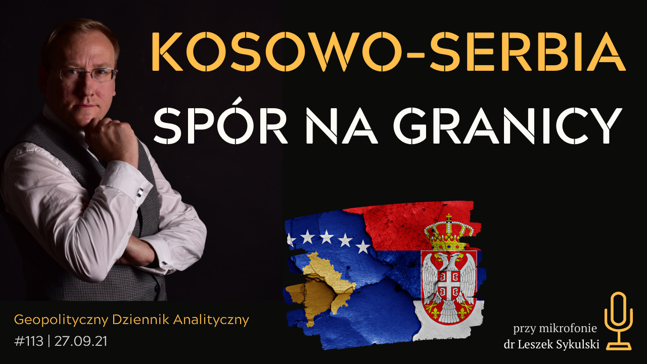 Kosowo-Serbia – spór na granicy